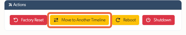 Move to Another Timeline button on the TetherBox page